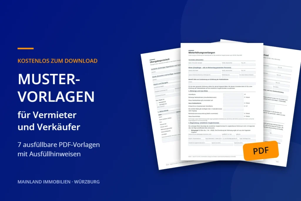 Mustervorlagen für Vermieter und Verkäufer: 7 kostenlose PDF-Vorlagen 1 Mustervorlagen für Vermieter und Immobilienverkäufer als ausfüllbare PDF-Vorlagen – MAINLAND Immobilien Würzburg